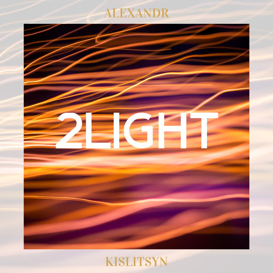 Alexandr Kislitsyn - 2Light (EDM Single) Electric violinist Alexandr Kislitsyn – Luxury private event and corporate performer in Philadelphia